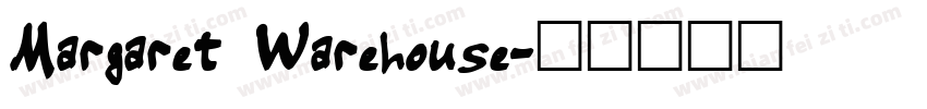 Margaret Warehouse字体转换